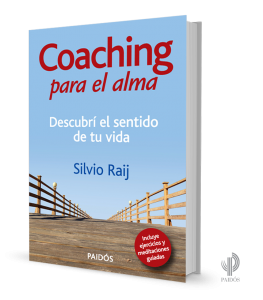Libro Coaching para el alma de Silvio Raij editorial Paidós